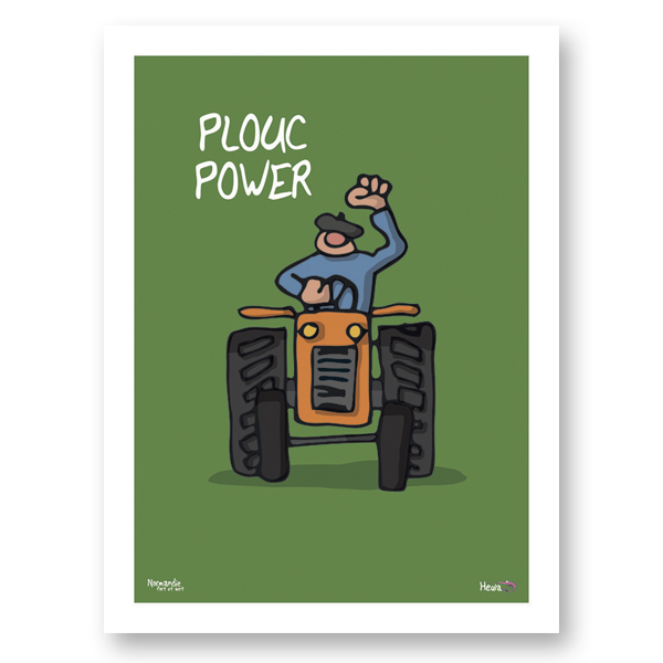 [203HE-07] Affiche Plouc power
